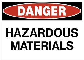 Danger - Hazardous Materials