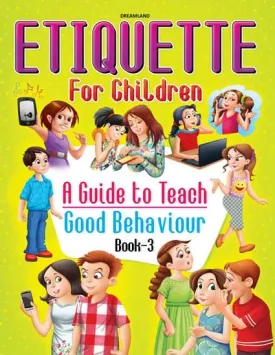 Dreamland Publications Etiquette For Children Book 3